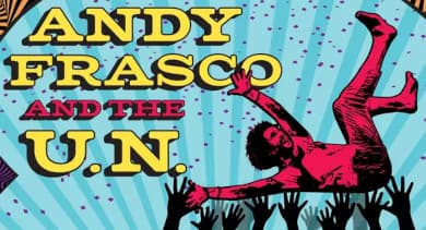 Andy Frasco and the UN