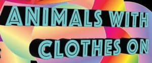 Animals With Clothes On