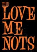 Love Me Nots